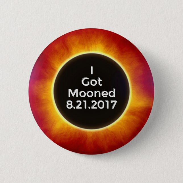 Amerikanische Solareklipse got Mooned am 21. Button (Vorderseite)