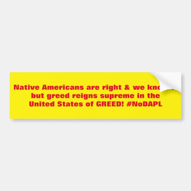 Amerikanische Ureinwohner sind rechtes #NoDAPL Autoaufkleber (Vorne)
