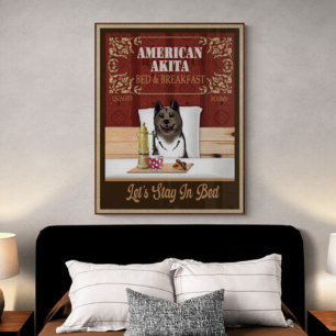 Amerikanischer Akita Bed And Breakfast Lustige Vin Poster