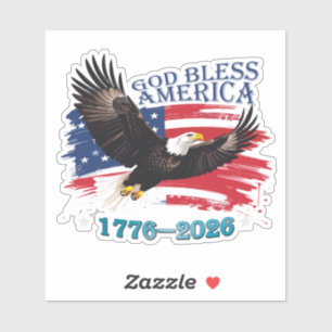 Amerikanischer Bold Eagle Gott segne Amerika 250 J Aufkleber