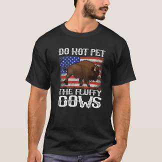 Amerikanischer Flagge Bison Nicht Die Fluffigen Kü T-Shirt