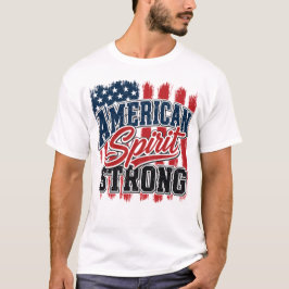 Amerikanischer Geist stark 4. Juli Patriotisch T-Shirt