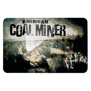 AMERIKANISCHER KOHLEN-BERGMANN MAGNET