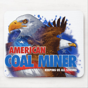 AMERIKANISCHER KOHLENBERGARBEITER MOUSEPAD