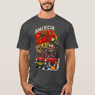 AMERIKANISCHER KOHLENBERGMAAN HOT ROD T-Shirt