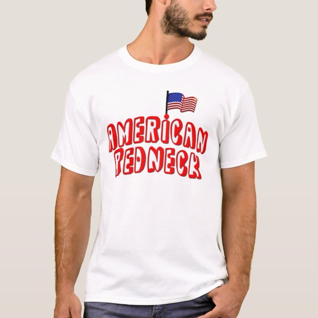 Amerikanischer Redneck T-Shirt (Vorderseite)