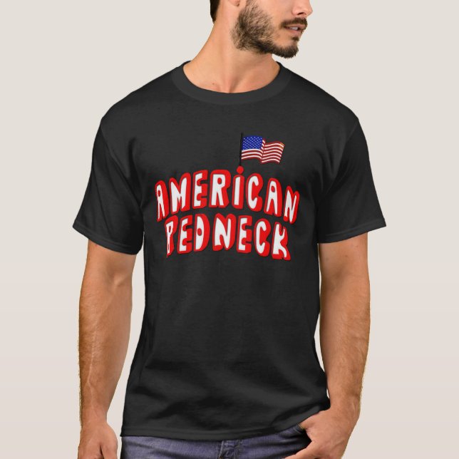 Amerikanischer Redneck T-Shirt (Vorderseite)