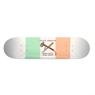 Amerikanischer Ureinwohner/Iren Skateboard