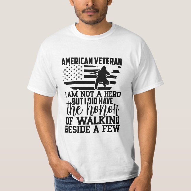 AMERIKANISCHER VETERAN ICH BIN KEIN HERO, ABER ICH T-Shirt (Vorderseite)