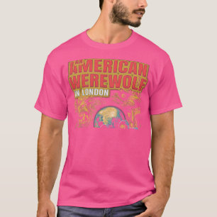 Amerikanischer Werwolf in London Horrorfilme 80er T-Shirt