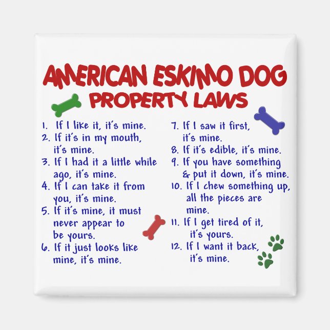 AMERIKANISCHES ESKIMO-DOG-Eigentumsrecht 2 Magnet (Vorne)