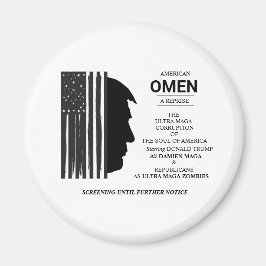 Amerikanisches Omen in Schwarz Magnet