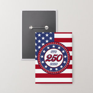 Amerikas 250. Geburtstag mit der USA-Flagge Button