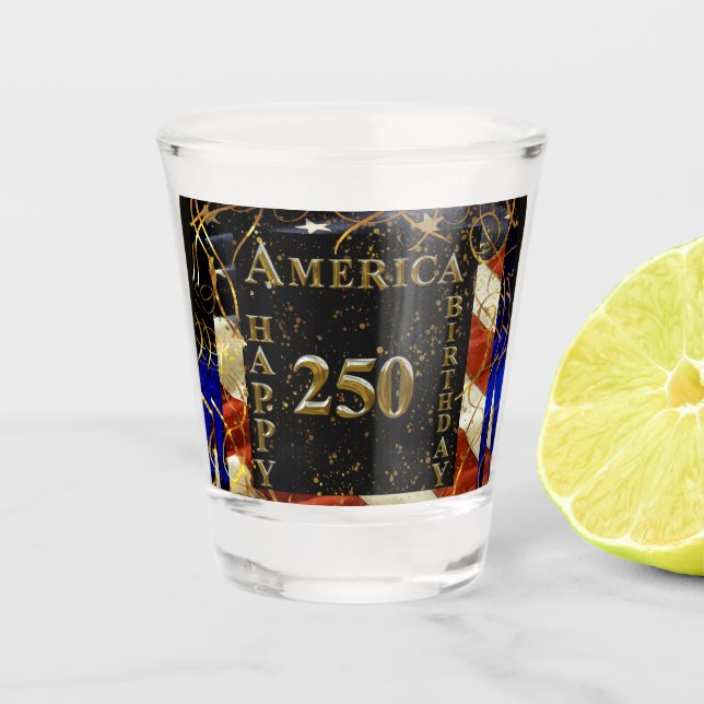 Amerikas 250. Geburtstag! Schnapsglas (Vorderseite)