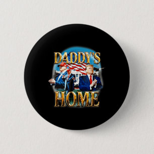 Amerikas Ck Daddy's Home Trump Daddy Shirt Button