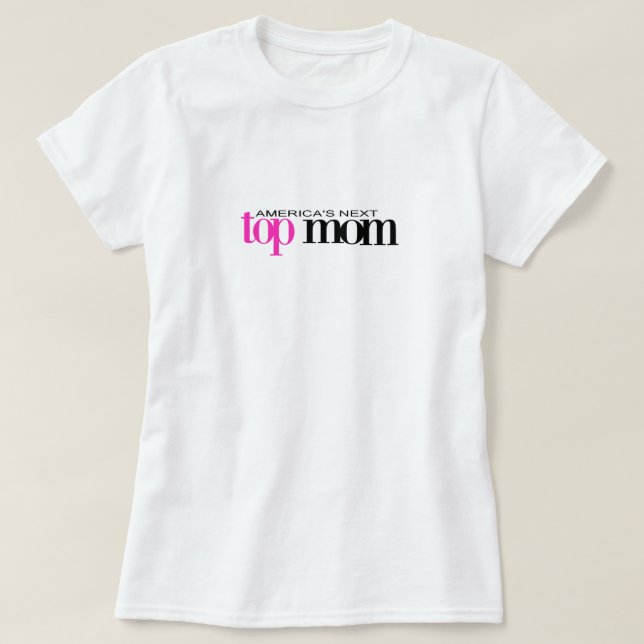 AMERIKAS FOLGENDE SPITZENMama T-Shirt (Design vorne)