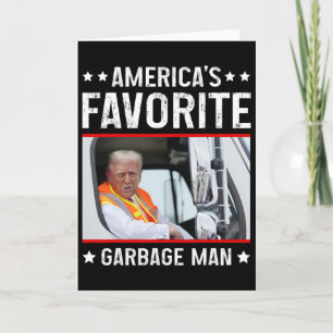 Amerikas Lieblings-Garge-Mann Lustiger Trump Garge Karte