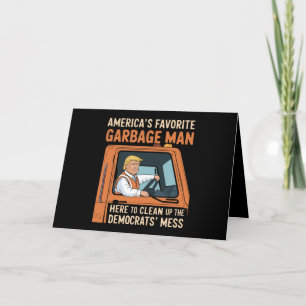 Amerikas Lieblingsgarbage Man Trump 45 47 USA Dankeskarte