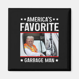 Amerikas Lieblingsgarge Man Funny Trump Garge Tru Magnet