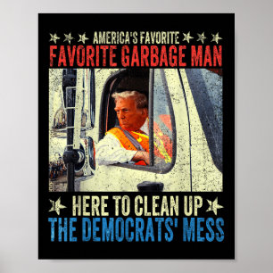 Amerikas Lieblingsmüll Trump reist nach Garba Poster