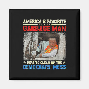 Amerikas liebster Gargenmann Trump fährt in Garge Magnet