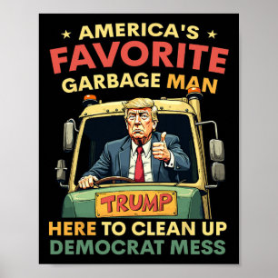 Amerikas liebster Gargenmann Trump fährt in Garge Poster