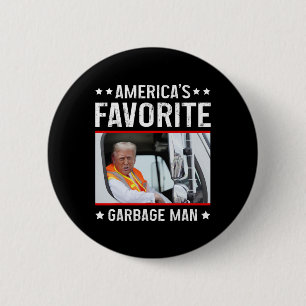 Amerikas liebster Müllmann Funny Trump Müll Button