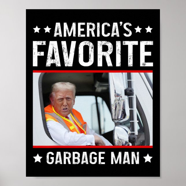 Amerikas liebster Müllmann Funny Trump Müll Poster (Vorne)
