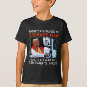 Amerikas liebster Müllmann hier, der aufräumt T-Shirt