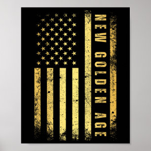 Amerikas neues goldenes Zeitalter Goldene Farbe - Poster