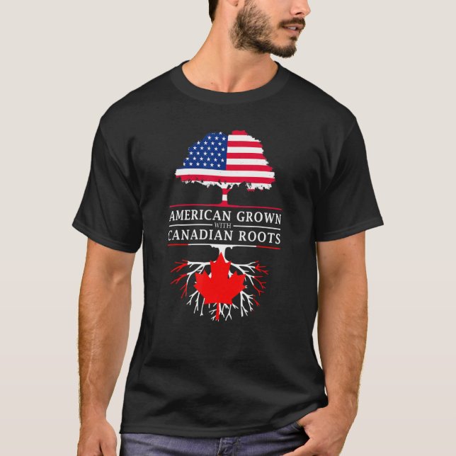 Amerikas Wachstum mit kanadischen Wurzeln Kanada T-Shirt (Vorderseite)