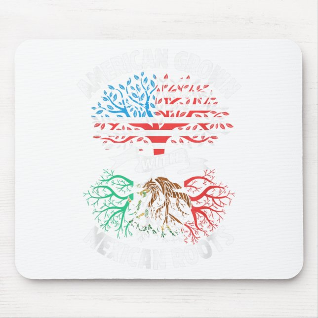 Amerikas Wachstum mit mexikanischen Wurzeln Mexiko Mousepad (Vorne)