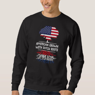 Amerikas Wachstum mit niederländischen Wurzeln Nie Sweatshirt