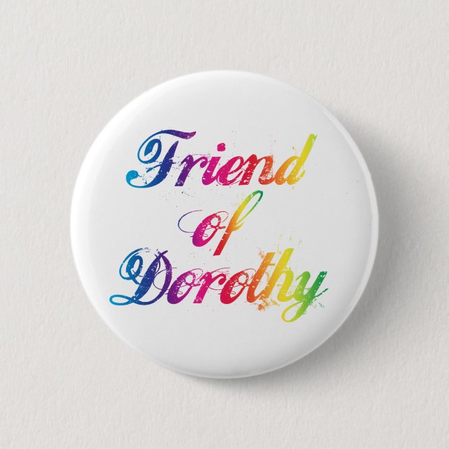 Ami De Dorothy Rainbow Pin Badge (Devant)