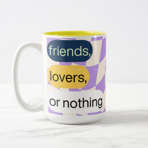 Amis, amoureux ou rien Citations De Mug De Café