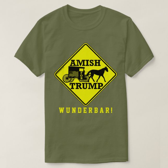 Amische für Trumpf-politisches Buggy-Zeichen T-Shirt (Design vorne)