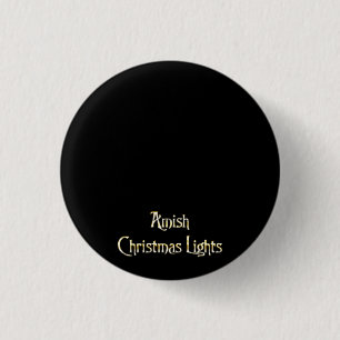 Amische Weihnachtslichter Button