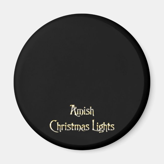 Amish Christmas Lights Magnet (Vorne)