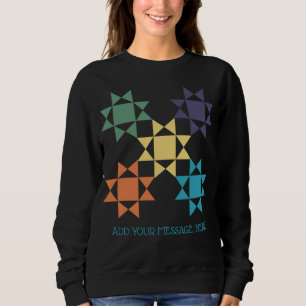 Amish Quilt Graphics Custom Message Personalisiert Sweatshirt