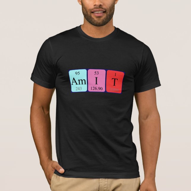 Amit Namen-Shirt periodischer Tabelle T-Shirt (Vorderseite)