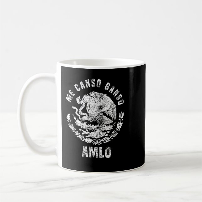 AMLO Andres Manuel Lopez Obrador Presidente De Mex Kaffeetasse (Links)