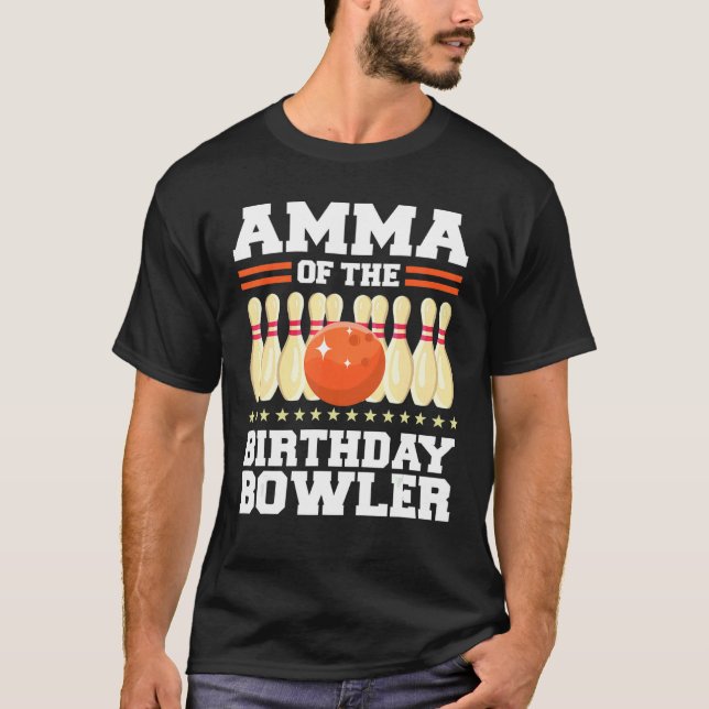 Amma Of The Birthday Bowler Bday Bowling Party T-Shirt (Vorderseite)