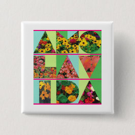 AMO LA VIDA Blue Green Floral White Rim Button