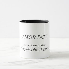 AMOR FATI. Akzeptieren und Liebe alles, was passie Tasse