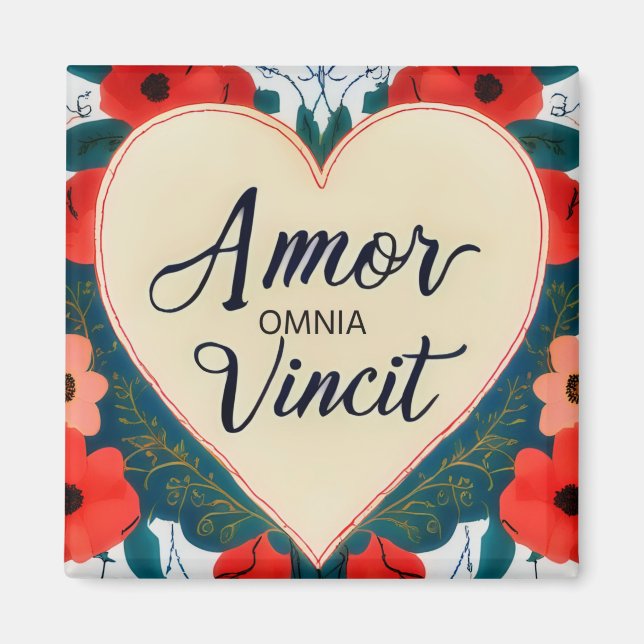 Amor Omnia Vincit - quote Magnet (Vorne)