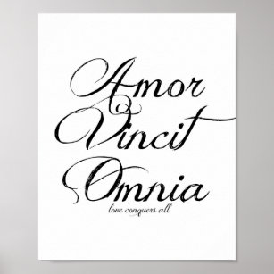 "Amor Vincit Omnia" 8x10 Print Poster