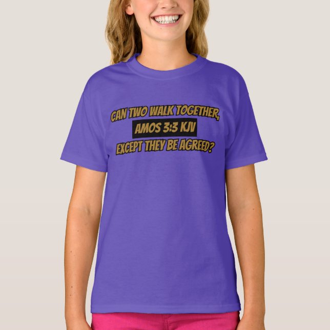 Amos 3:3 KJV Bible Verse Scripture Girl's T-Shirt (Vorderseite)