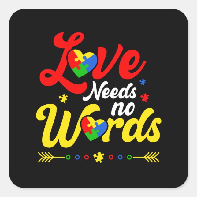 AMOUR N'A PAS BESOIN DE MOTS AUTISM Sticker (Devant)
