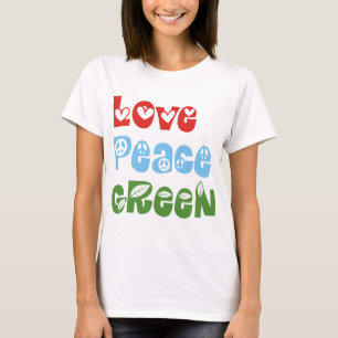 Amour, Paix, T-shirts verts