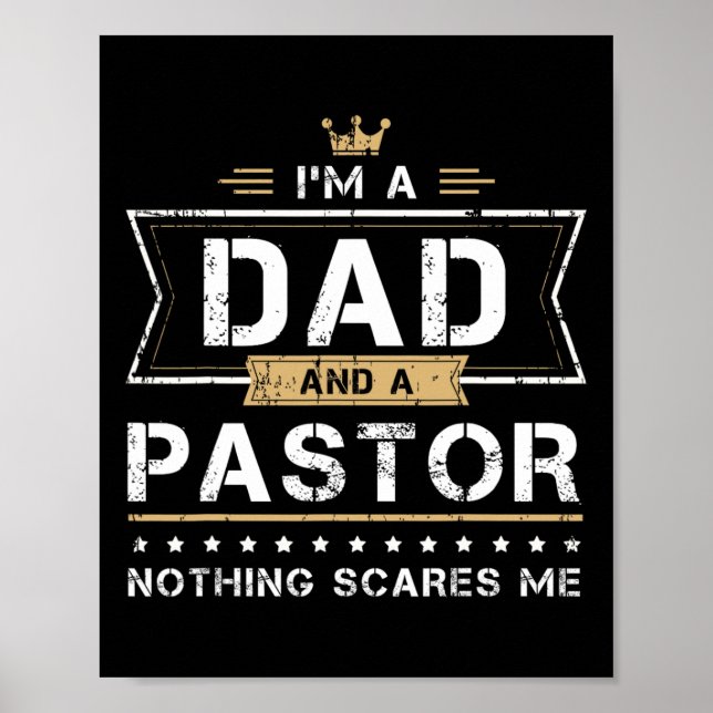 Amp Pastor Nothing Scares Me Gift Poster (Vorne)